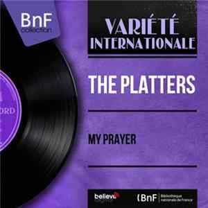 The Platters - My Prayer FLAC