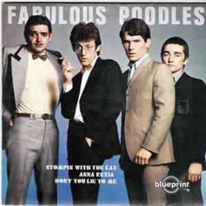 Fabulous Poodles - Stompin' With The Cat FLAC