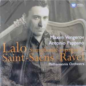 Maxim Vengerov, Antonio Pappano, Philharmonia Orchestra - Lalo • Saint-Saëns • Ravel - Symphonie Espagnole FLAC