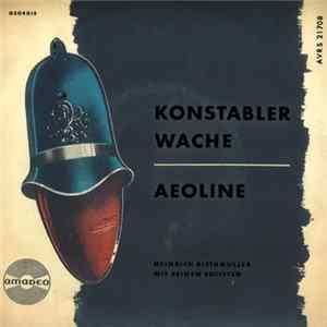 Heinrich Riethmüller Mit Seinen Solisten - Konstabler Wache FLAC