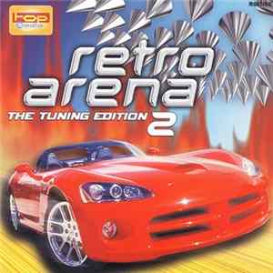 Various - Retro Arena 2004/2 - The Tuning Edition 2 FLAC