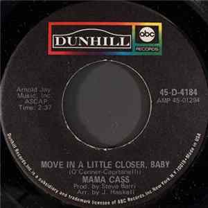 Mama Cass - Move In A Little Bit Closer, Baby FLAC