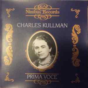 Charles Kullman - Prima Voce FLAC