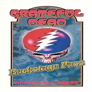 The Grateful Dead - Backstage Pass FLAC