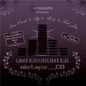 Lance Carvell, Eff , B.e.c.k., Fresh Jay - Untergrunter Nixtape...CD FLAC
