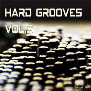 Various - Hard Grooves, Vol. 3 (Compiled & Mixed By Van Czar) FLAC