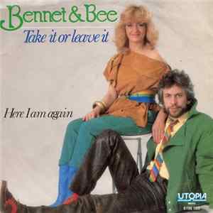 Bennet & Bee - Take It Or Leave It FLAC