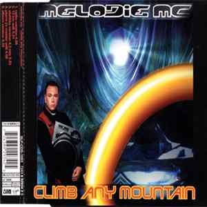 Melodie MC - Climb Any Mountain FLAC