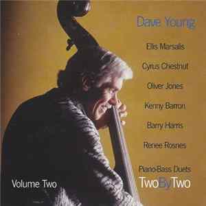 Dave Young - Two By Two : Volume Two FLAC