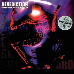 Benediction - Grind Bastard FLAC