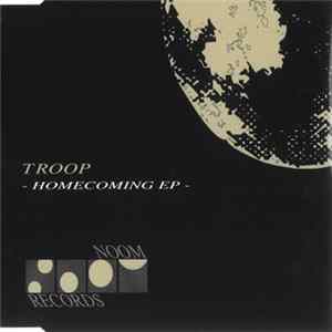 Troop - Homecoming EP FLAC