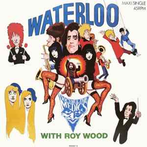 Doctor & The Medics With Roy Wood - Waterloo FLAC