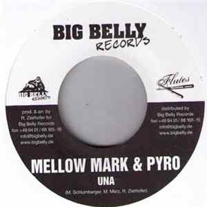 Mellow Mark & Pyro / Kimoe - Una / Sternstunden FLAC
