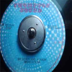 Meditations, The - Sit Down And Reason FLAC