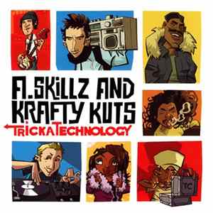 A-Skillz + Krafty Kuts - Tricka Technology FLAC
