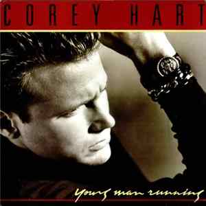Corey Hart - Young Man Running FLAC
