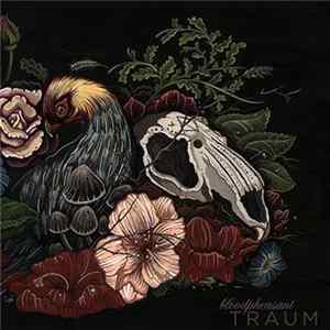 Bloodpheasant - Traum FLAC