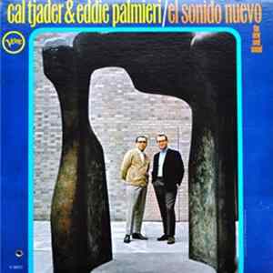 Cal Tjader & Eddie Palmieri - El Sonido Nuevo FLAC