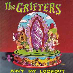 The Grifters - Ain't My Lookout FLAC