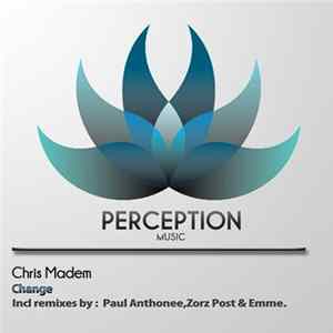 Chris Madem - Change FLAC