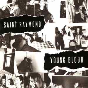 Saint Raymond - Young Blood FLAC