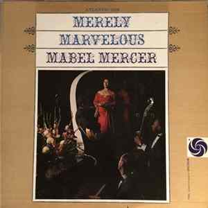 Mabel Mercer - Merely Marvelous FLAC