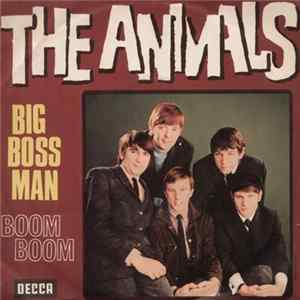 The Animals - Big Boss Man FLAC