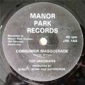 The Jakobians - Consumer Masquerade FLAC