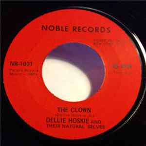Dellie Hoskie & Their Natural Selves - The Clown / How Much Can A Man Take? FLAC