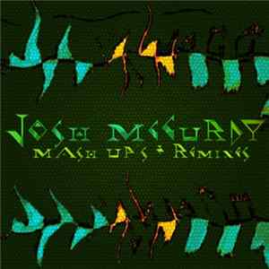 Josh McCurdy - Mashup's & Remixes FLAC