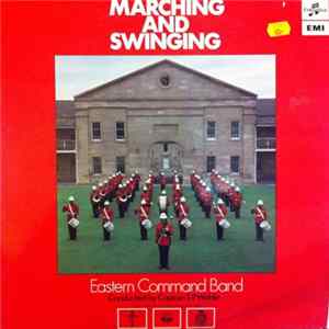 Eastern Command Band Conducted By Captain T.P. Wahlin - Marching And Swinging FLAC