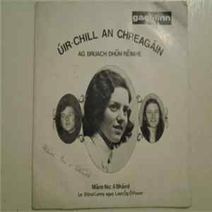 Máire Nic A'Bháird - Úir-Chill An Chreagáin FLAC