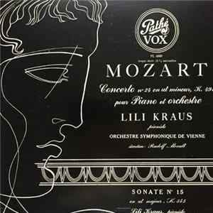 Mozart - Lili Kraus, Rudolf Moralt, Orchestre Symphonique De Vienne - Concerto N° 24 En Ut Mineur, K. 491 Pour Piano Et Orchestre / Sonate N° 15 En Ut Majeur, K. 545 FLAC