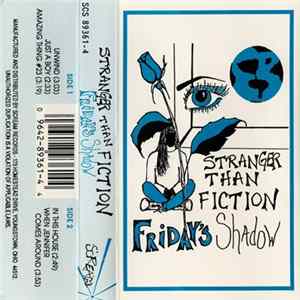 Stranger Than Fiction - Friday's Shadow FLAC
