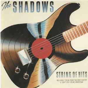 The Shadows - String Of Hits FLAC