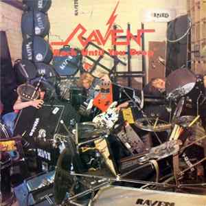 Raven - Rock Until You Drop FLAC