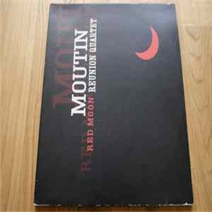 Moutin Réunion Quartet - Red Moon FLAC
