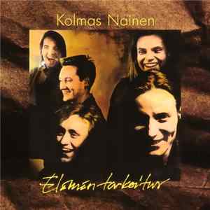 Kolmas Nainen - Elämän Tarkoitus FLAC