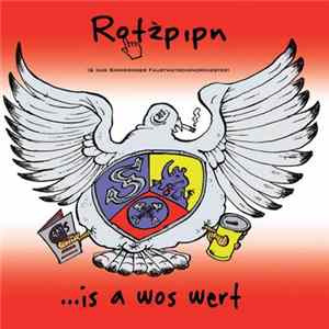Rotzpipn - ...Is A Wos Wert FLAC