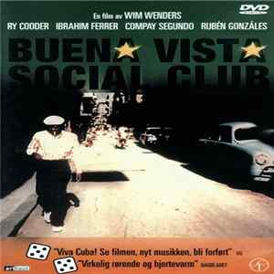 Buena Vista Social Club - Buena Vista Social Club FLAC