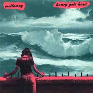 Odes - Meltaway / Honey Gets Hard FLAC