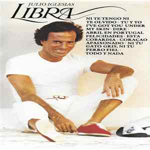 Julio Iglesias - Libra FLAC