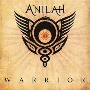 Anilah - Warrior FLAC