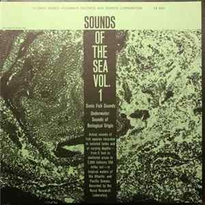 Naval Research Laboratory - Sounds Of The Sea Vol. 1: Underwater Sounds Of Biological Origin FLAC