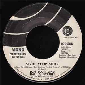 Tom Scott And The L.A. Express - Strut Your Stuff / Sneakin' In The Back FLAC