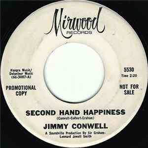 Jimmy Conwell - Second Hand Happiness / Cigarette Ashes FLAC