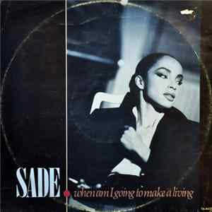 Sade - When Am I Going To Make A Living FLAC