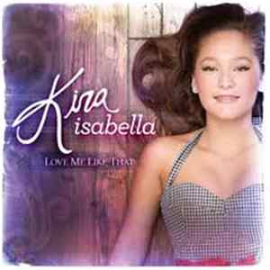 Kira Isabella - Love Me Like That FLAC