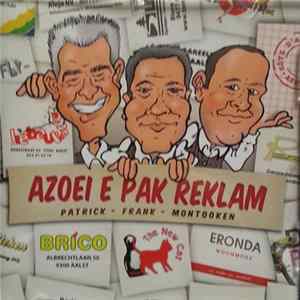 Patrick - Frank - Montooken - Azoei E Pak Reklam FLAC