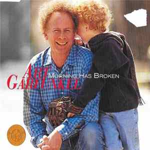 Art Garfunkel - Morning Has Broken FLAC